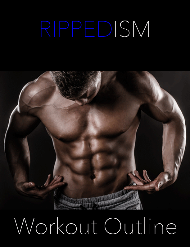 Rippedism---Workout-Outline